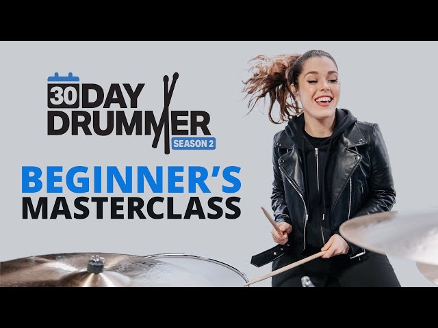 30-Day Drummer: Season 2 Beginner's Masterclass