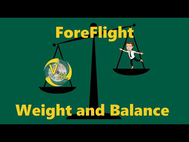 ForeFlight Weight and Balance - All you need to know!
