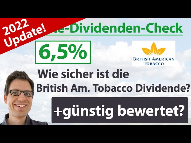 British American Tobacco Aktienanalyse 2022: Wie sicher ist die BAT Dividende? (+günstig bewertet?)