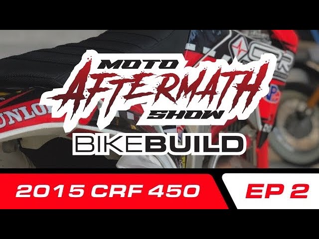 Jeff Walker CRF 450 Bike Build Episode 2 l Moto Aftermath Films