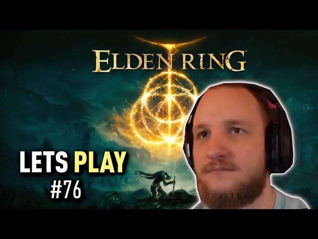 Lets Play ELDEN RING (Deutsch) - [Blind] #76 Malenia 2.0