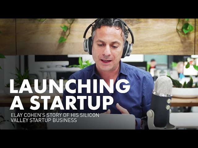 How I Launched My Silicon Valley Startup. Feat. Elay Cohen of Saleshood Pt. 1/2