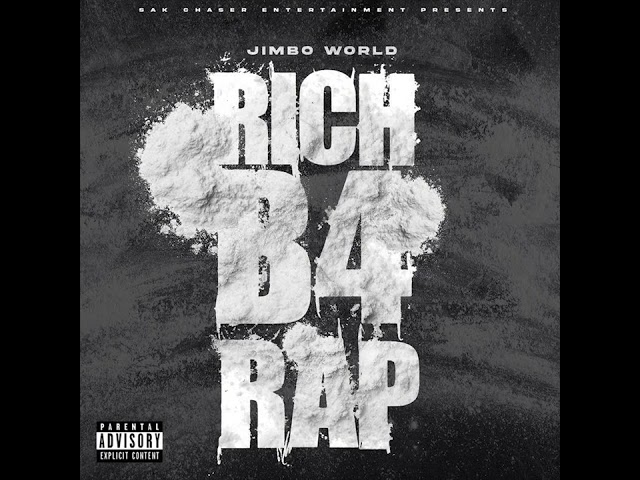 Jimbo World - Rich B4 Rap