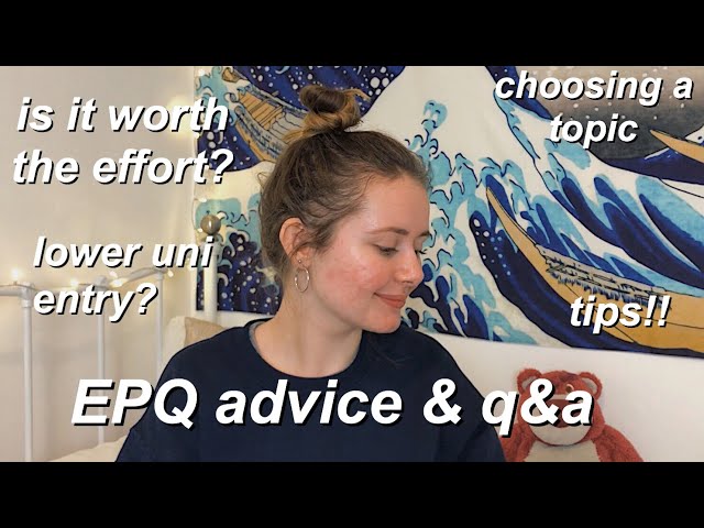 EPQ tips & advice | is it worth it?