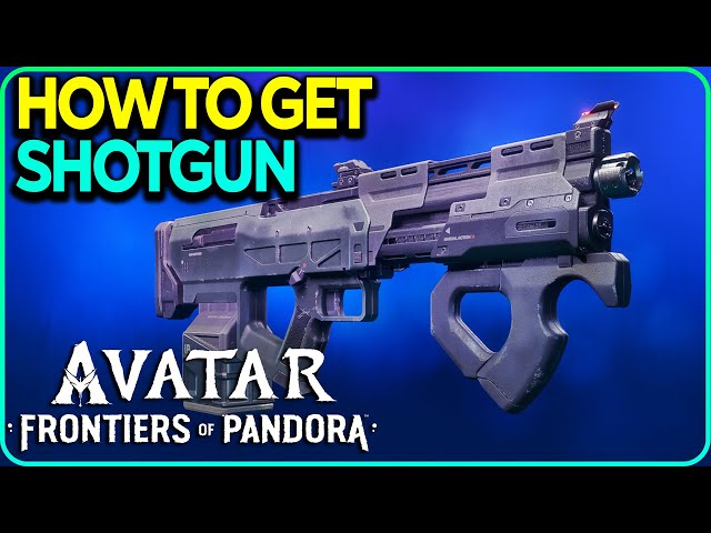 How to get Shotgun Avatar Frontiers of Pandora