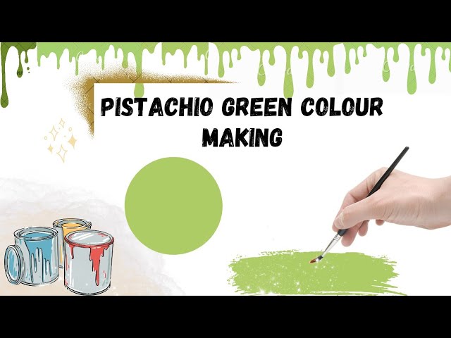 How to make Pistachio Green Colour with Acrylic Colours | Pistachio Green Colour Making
