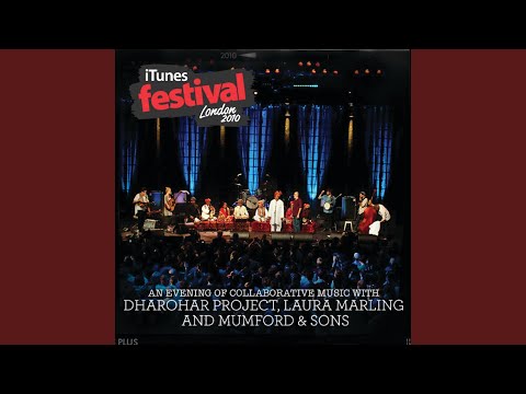 An Evening Of Collaborative Music With Dharohar Project, Laura Marling And Mumford & Sons