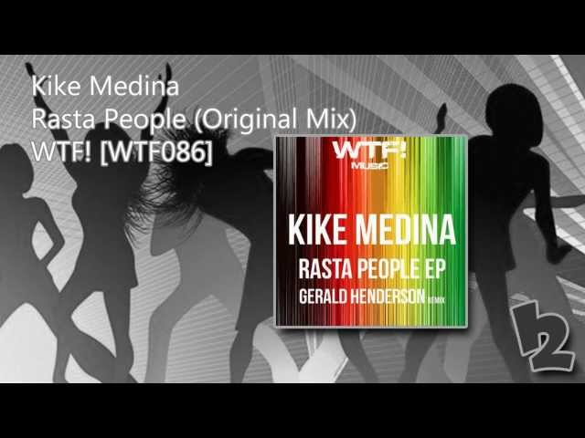 Kike Medina - Rasta People (Original Mix).avi