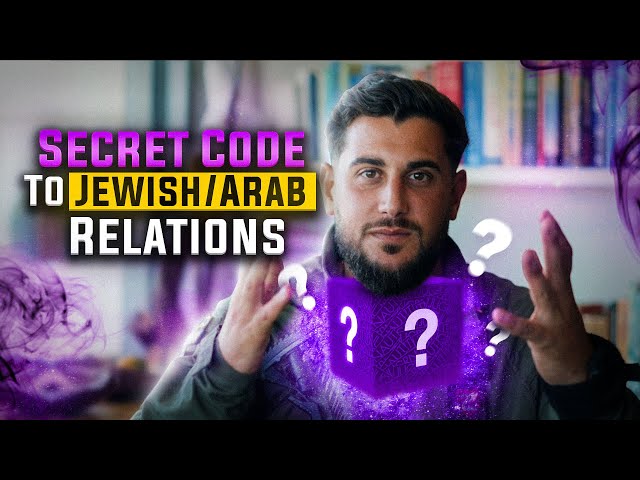 Secret Code to Jewish/Arab Relations