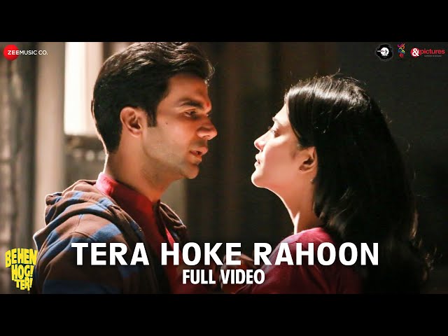 Tera Hoke Rahoon - Full Video | Behen Hogi Teri | Arijit Singh |Rajkummar R & Shruti H |KAG for JAM8