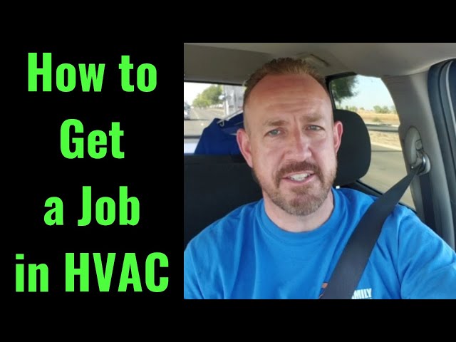 How to Get a Job in HVAC