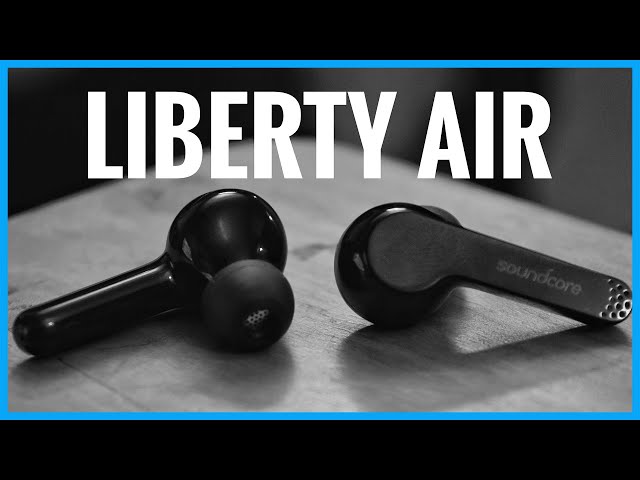 Almost Perfect! - Anker Soundcore Liberty Air True Wireless Earbuds Review (2019)