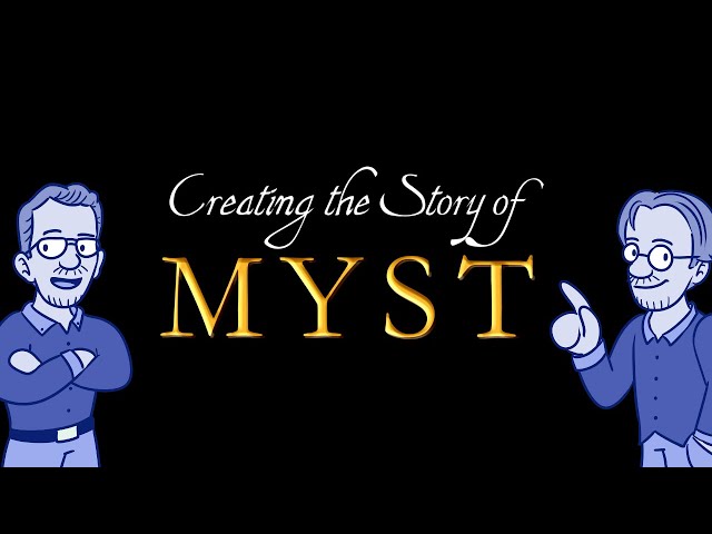 Creating the Story of Myst (Bonus Episode)