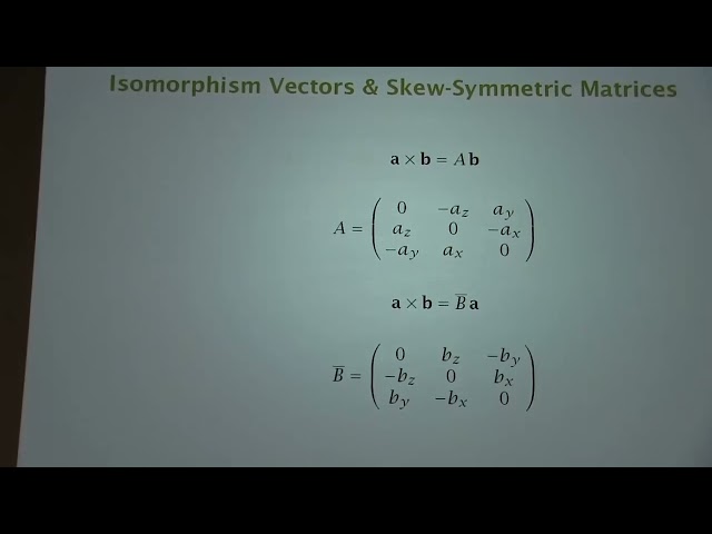 Lecture 18: Rotation and How to Represent It, Unit Quaternions, the Space of Rotations