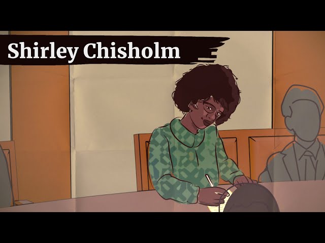 Shirley Chisholm Achieving Despite Resistance (Animation)