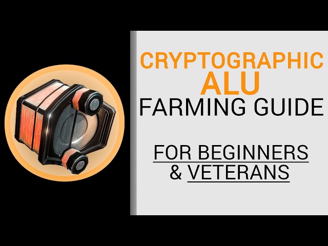 Cryptographic Alu Farming Guide - Warframe - Quad's Resource Guides