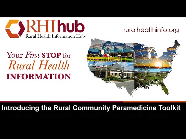 Introducing the Rural Community Paramedicine Toolkit