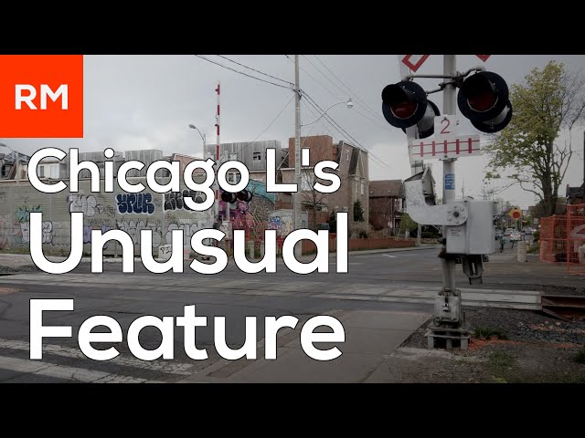 The Chicago L's Unusual Feature