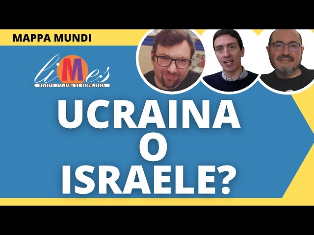 Ucraina o Israele?