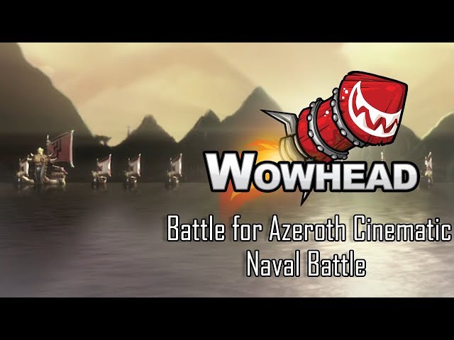 Battle for Azeroth Cinematic - Naval Battle