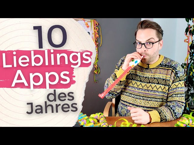 10 Lieblings-Apps | Fundstücke 2021
