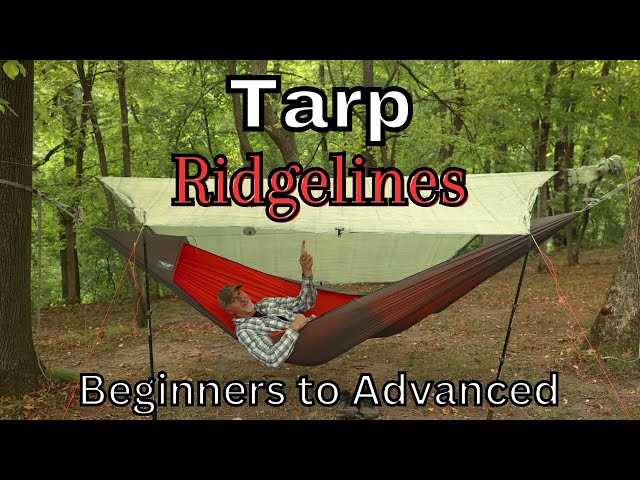 Tarp / Ridgeline  /  Beginners to advanced