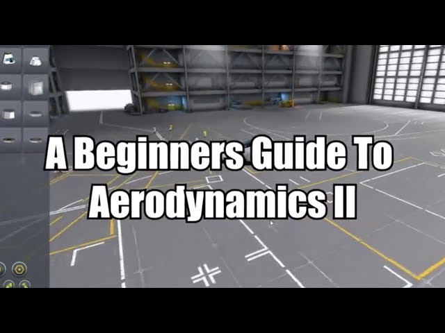 Kerbal Space Program - Beginners Guide To Building Aircraft - Part 2