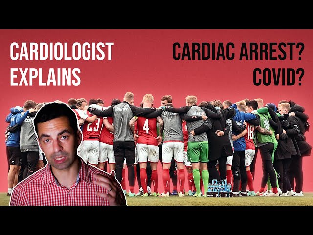 Cardiologist Explains Christian Eriksen's Collapse & Why Athletes Have Cardiac Arrests