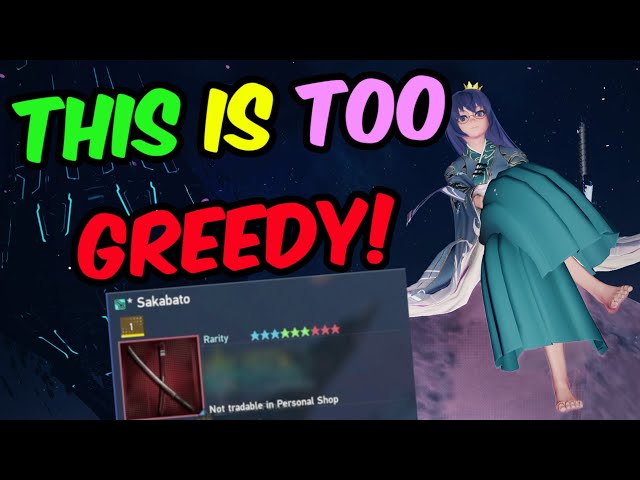 [PSO2:NGS] The Greed is REAL!