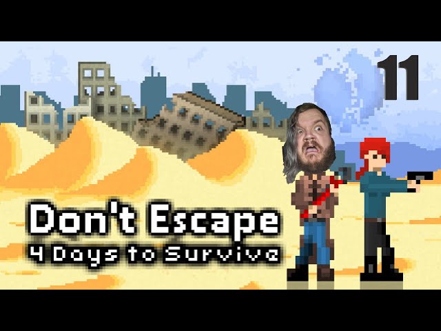Don't Escape 4 episode 11 | Day 3 NG+ RAIDERS!