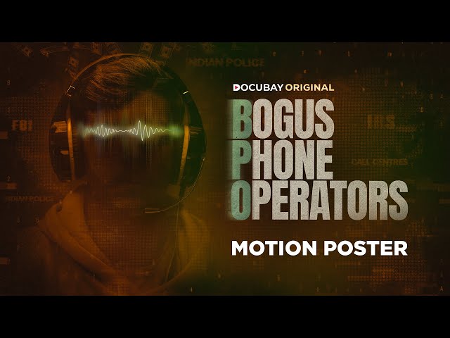 Bogus Phone Operators | Motion Poster | DocuBay Original | Documentary Film