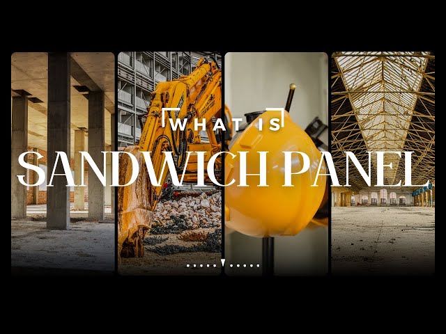 What is Sandwich Panels ?