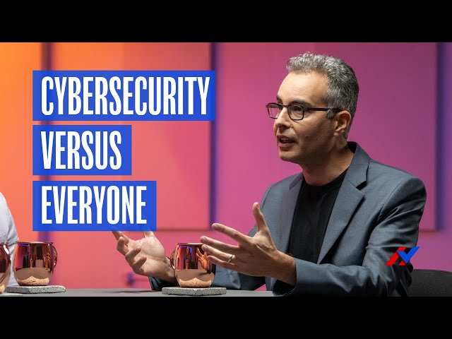 Cybersecurity Versus Everyone