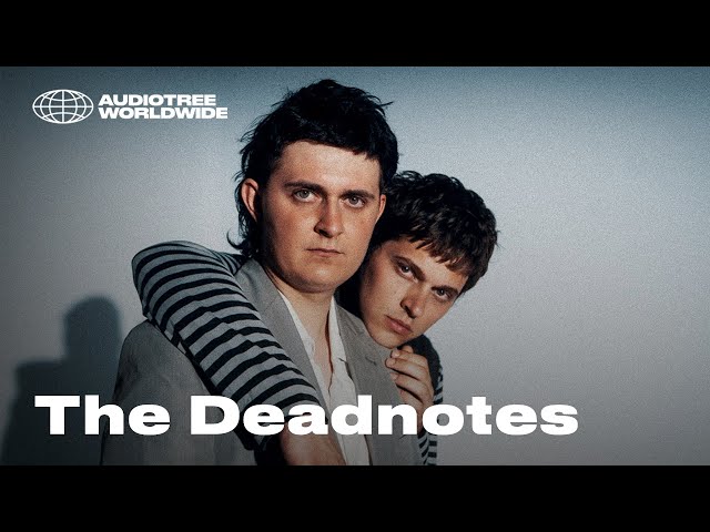 The Deadnotes | Audiotree Worldwide