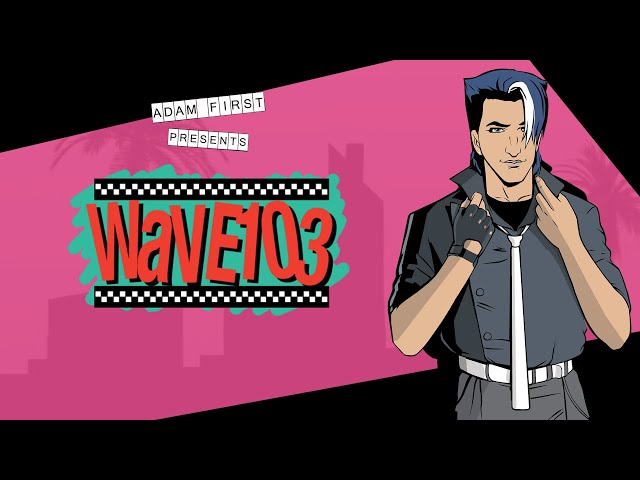 Wave 103 [Grand Theft Auto: Vice City]