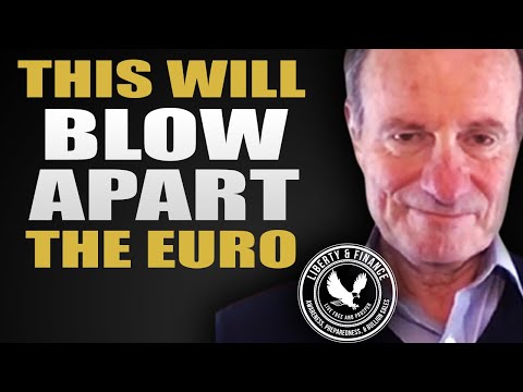 This Will BLOW APART The Euro | Alasdair Macleod