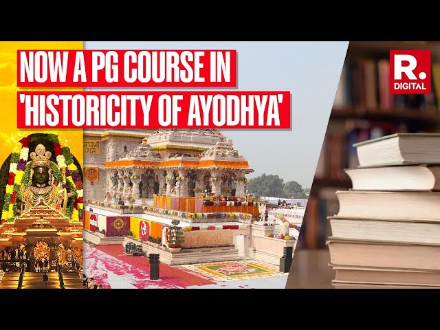 University in UP introduces PG course in 'Historicity of Ayodhya' from this year