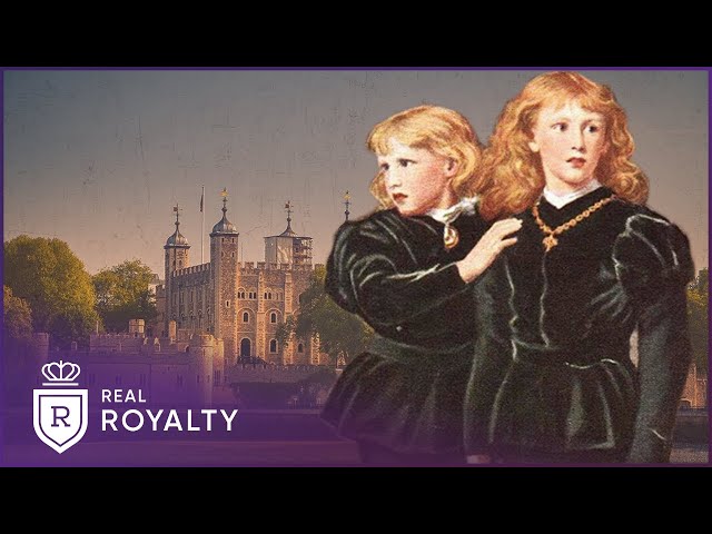 Royal Murder: The Princes In The Tower | Wars Of The Roses | Real Royalty
