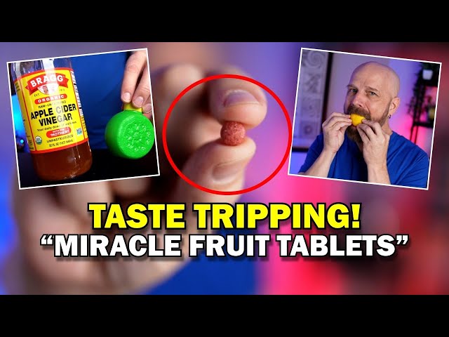 Miracle Fruit Tablet Review: Lemons and Vinegar Taste Like Juice?