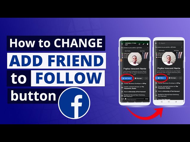 How to Change ADD FRIEND to FOLLOW button on your Facebook Profile