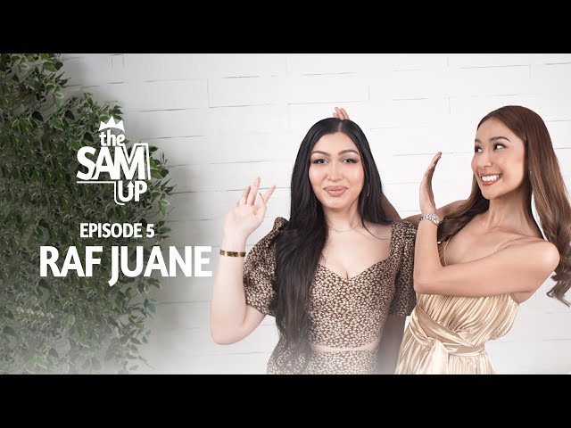 The SAM Up S1-Episode 5 (Raf Juane)