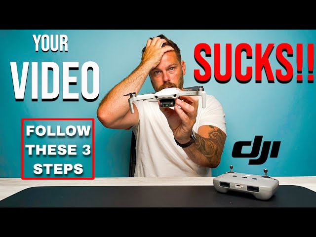 DJI MINI 2 | YOUR VIDEO SUCKS!