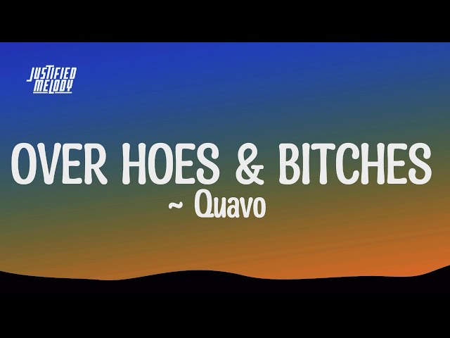 Quavo - Over Hoes & Bitches [Chrisbrown Diss] (Lyrics)