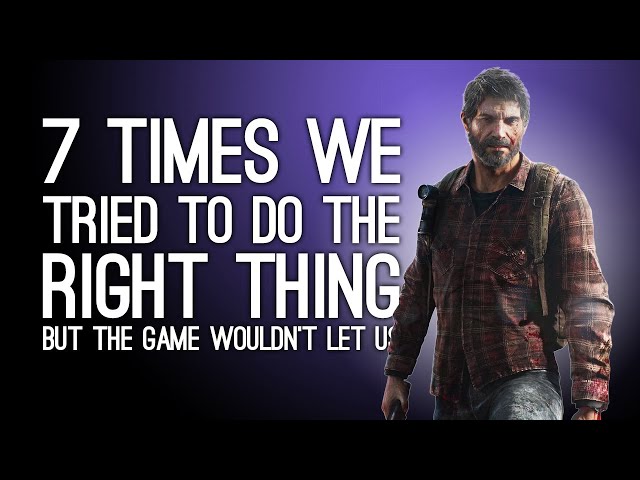 7 Times We Tried To Do The Right Thing but the Game Wouldn’t Let Us
