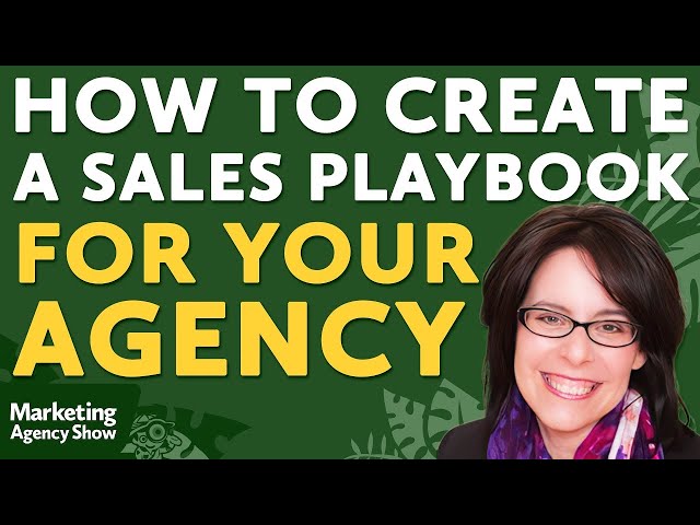 How to Create a Sales Playbook for Your Agency