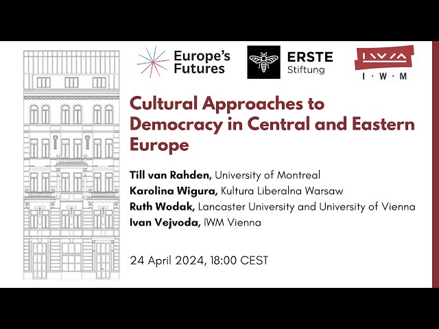 Cultural Approaches to Democracy in Central and Eastern Europe