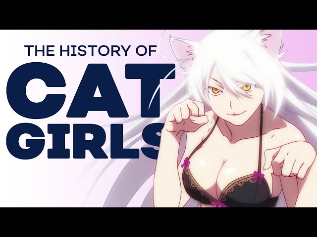 The History of Cat Girls