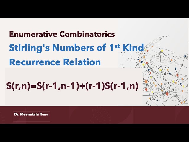 Recurrence Relation | Stirling Numbers of first Kind