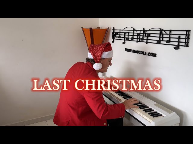 Last Christmas - Wham! | MauColi (Original Piano Arrangement)