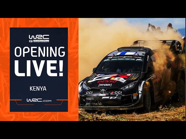 🔴 Opening Ceremony LIVE I WRC Safari Rally Kenya 2024